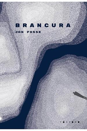 Brancura by Jon Fosse