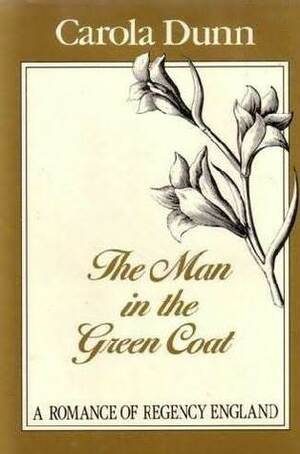 The Man in the Green Coat by Carola Dunn