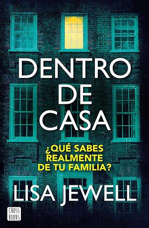 Dentro de casa by Lisa Jewell