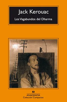 Los Vagabundos del Dharma by Jack Kerouac
