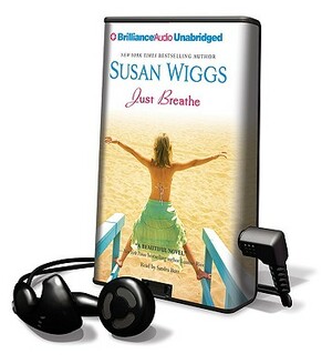 Just Breathe [With Earphones] by Susan Wiggs