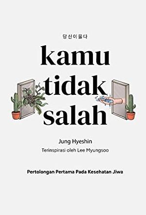 Kamu Tidak Salah by Jung Hyesin