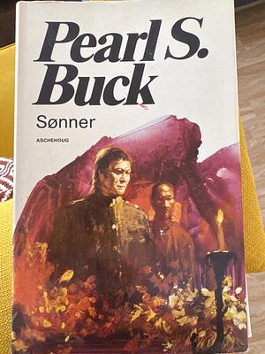 Sønner by Pearl S. (Pearl Sydenstricker) Buck