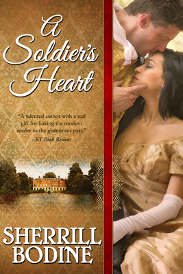 A Soldier's Heart by Sherrill Bodine