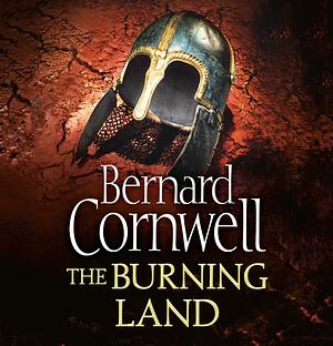 The Burning Land by Bernard Cornwell