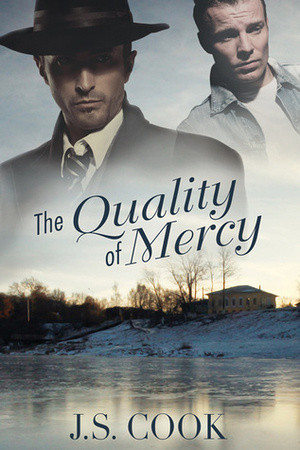 The Quality of Mercy by J.S. Cook