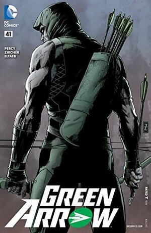 Green Arrow (2011-) #41 by Benjamin Percy, Patrick Zircher