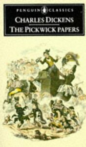 The Pickwick Papers by Charles Dickens