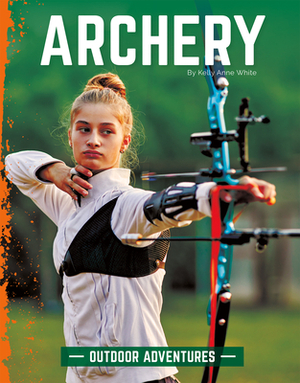 Archery by Kelly Anne White