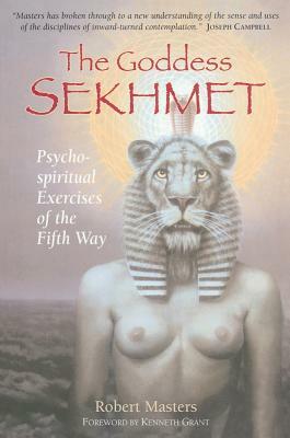 Goddess Skhmt Hardcover by Robert E.L. Masters