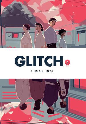 Glitch, Vol. 4 by Shima Shinya