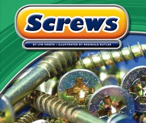 Screws by Lyn Sirota