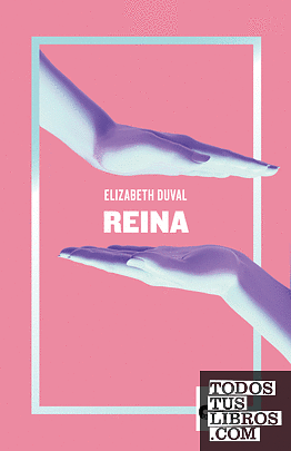 Reina / Queen by Elizabeth Duval