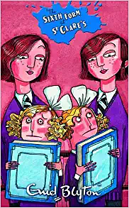 The Sixth Form at St. Clare's by Pamela Cox, Enid Blyton