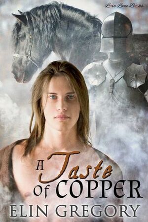 A Taste Of Copper by Elin Gregory