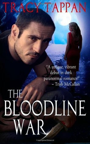 The Bloodline War by Tracy Tappan