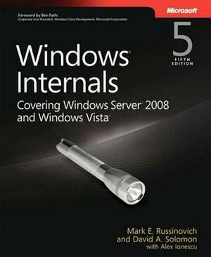 Windows® Internals (PRO-Developer) by David A. Solomon, Alex Ionescu, Mark Russinovich