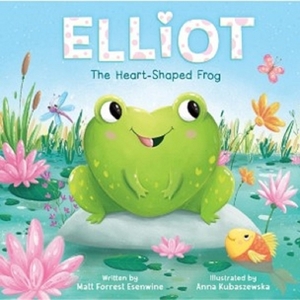 Elliot the Heart-Shaped Frog by Kidsbooks