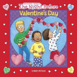 The Night Before Valentine's Day by Natasha Wing
