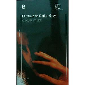 El Retrato De Dorian Gray  by Oscar Wilde