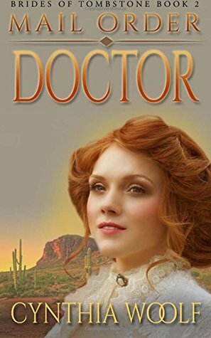 Mail Order Doctor by Cynthia Woolf