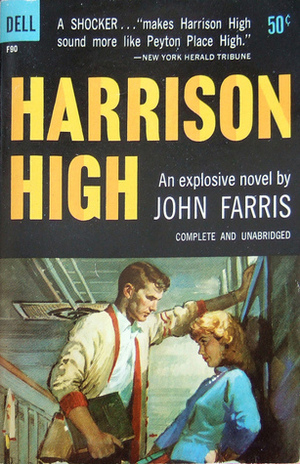 Harrison High by John Farris