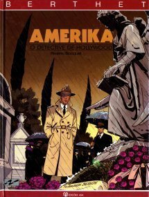 Amerika by Philippe Berthet