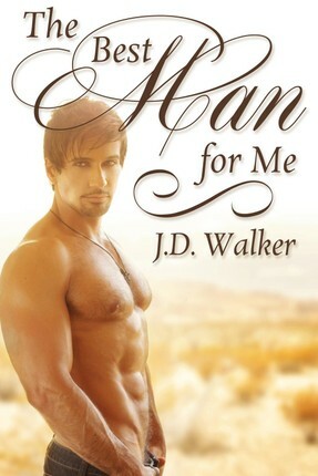 The Best Man for Me by J.D. Walker