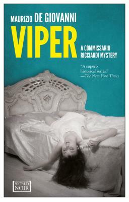 Viper: No Resurrection for Commissario Ricciardi by Maurizio de Giovanni