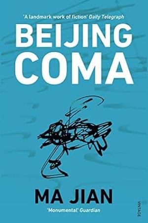 Beijing Coma by Ma Jian