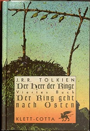 Der Ring geht nach Osten by J.R.R. Tolkien