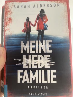 Meine liebe Familie by Sarah Alderson