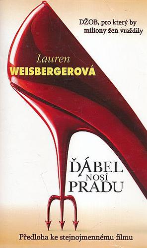 Ďábel nosí Pradu by Lauren Weisberger