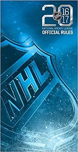 2016–2017 Official Rules of the NHL by National Hockey League