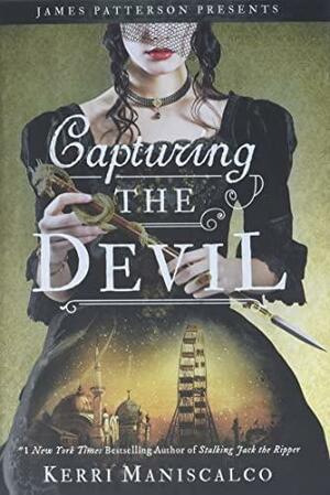 Capturing the Devil by Kerri Maniscalco