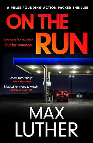 On The Run by Max Luther