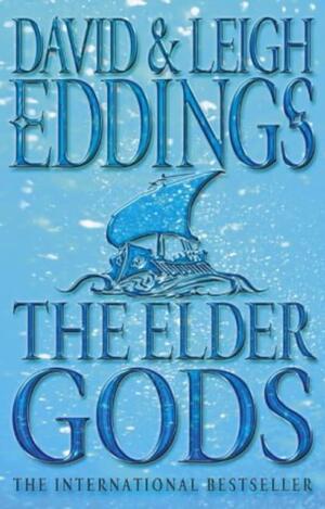 The Elder Gods by David Eddings, Leigh Eddings