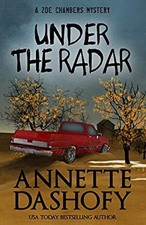 Under the Radar by Annette Dashofy