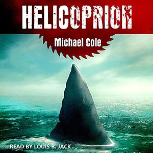 Helicoprion by Michael R. Cole