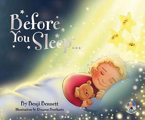 Before You Sleep by Benji Bennett Mr, Benji Bennett Mr, Roxanne Burchartz