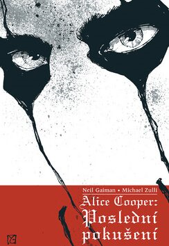 Alice Cooper: Poslední pokušení by Michael Zulli, Neil Gaiman