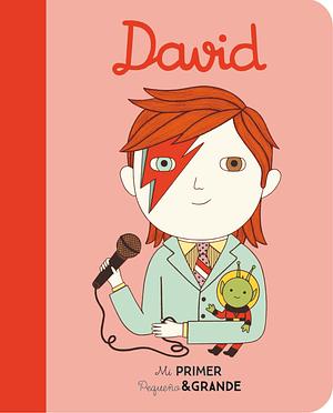 David: Mi Primer by Maria Isabel Sánchez Vegara