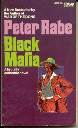 Black Mafia by Peter Rabe