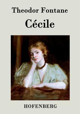 Cécile: Roman by Theodor Fontane