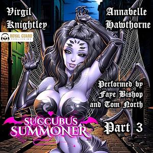 Succubus Summoner 3 by Annabelle Hawthorne, Virgil Knightley