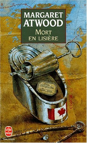 Mort En Lisière by Margaret Atwood