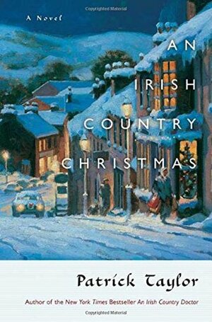 An Irish Country Christmas by Patrick Taylor