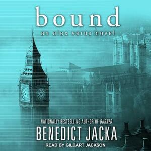 Bound by Benedict Jacka