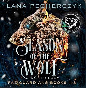 Season of the Wolf by Lana Pecherczyk