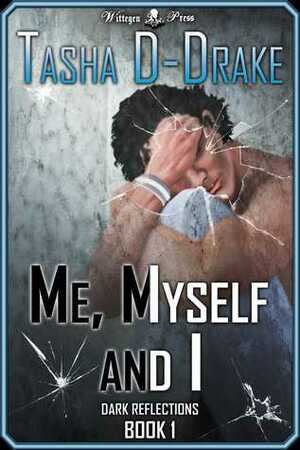 Me, Myself and I by Natasha Duncan-Drake